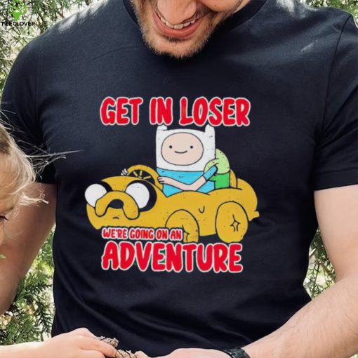 Finn and Jake get in loser we’re going on an adventure hoodie, sweater, longsleeve, shirt v-neck, t-shirt