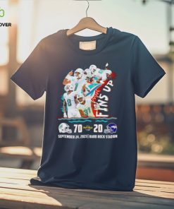 Fins up Miami Dolphins 70 20 Denver Broncos September 24 2023 shirt 1 Fins up Miami Dolphins 70 20 Denver Broncos September 24 2023 shirt