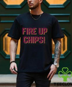 Fire Up Chips T Shirt Shirt