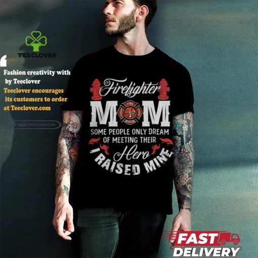 Firefighter Fireman Mom T shirt