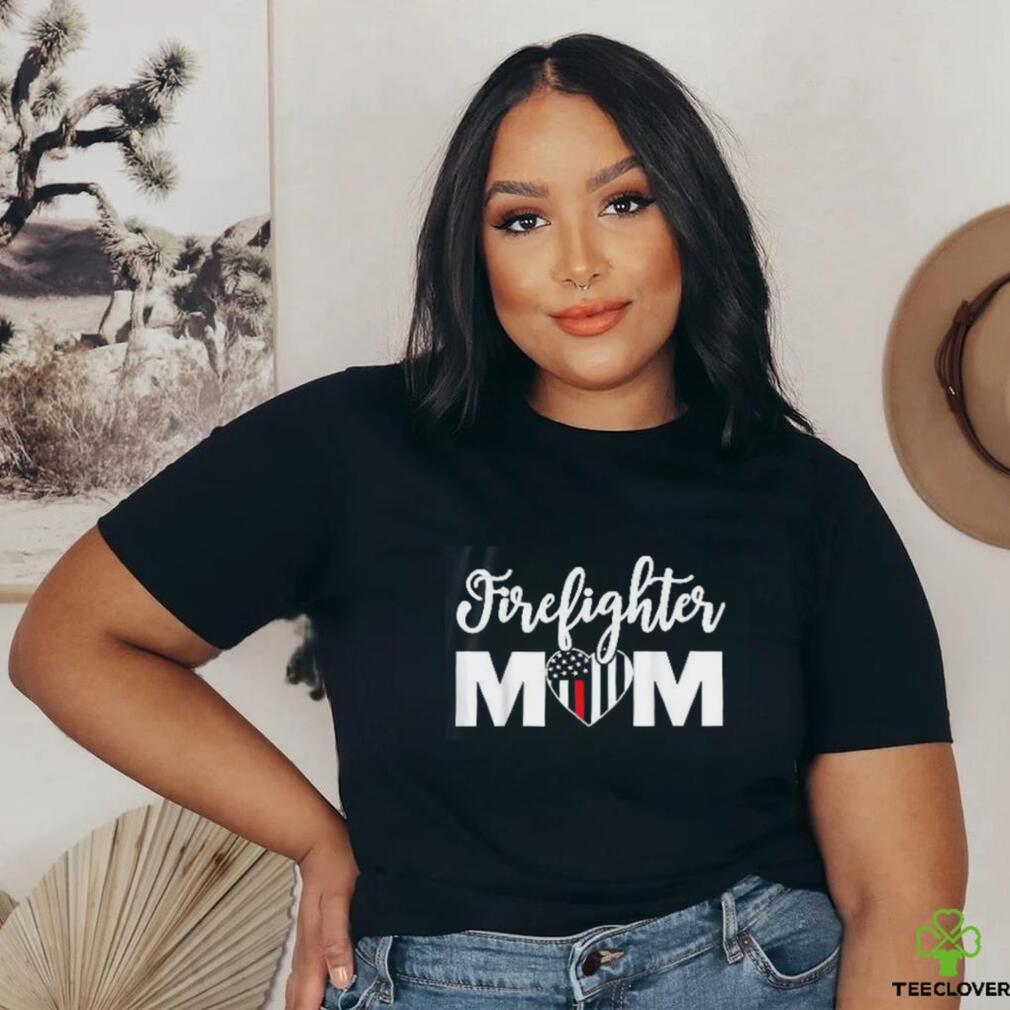 Firefighter Mom Shirt Proud Mother Design Thin Red Line shirt Firefighter Mom Shirt Proud Mother Design Thin Red Line shirt