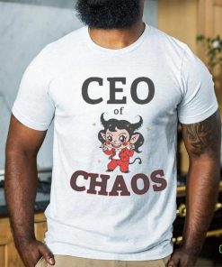 FirepetalsCo Ceo Of Chaos shirt