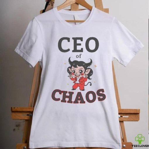 FirepetalsCo Ceo Of Chaos hoodie, sweater, longsleeve, shirt v-neck, t-shirt