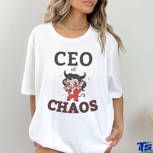 FirepetalsCo Ceo Of Chaos hoodie, sweater, longsleeve, shirt v-neck, t-shirt