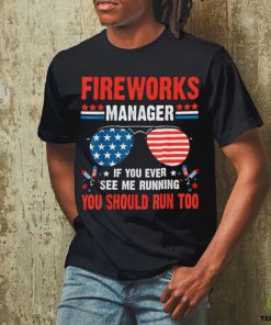 Fireworks Director Run Fourth Of July 4th T Shirt