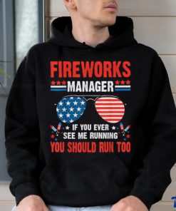 Fireworks Director Run Fourth Of July 4th T Shirt