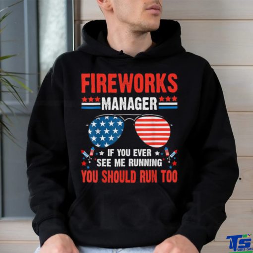 Fireworks Director Run Fourth Of July 4th T Shirt