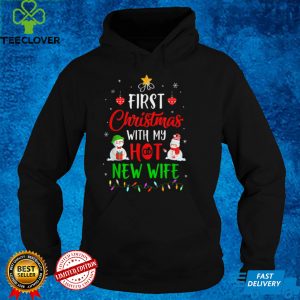 First Christmas With My Hot New Wife Funny Couple T Shirt