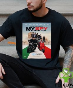 First Poster For My Spy The Eternal City Releasing On Prime Video On July 18 Unisex T Shirt
