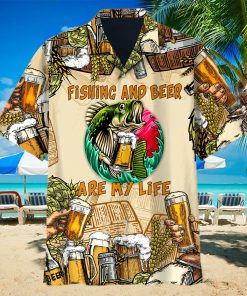 Fishing And Beer Is My Life Unisex Hawaiian Shirts