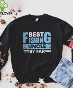 Fishing Fisherman Uncle Fisher Fish shirt 1 Fishing Fisherman Uncle Fisher Fish shirt
