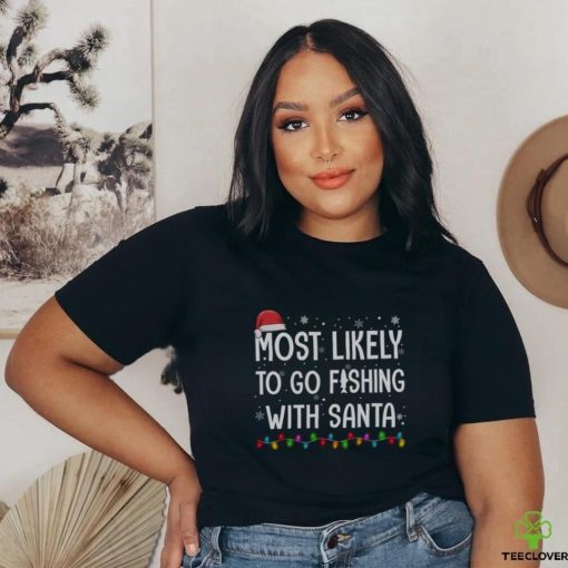 Fishing With Santa Holiday Shirt
