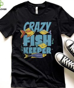 Fishkeeping Aquarium Keeper Fishkeeper Saltwater shirt