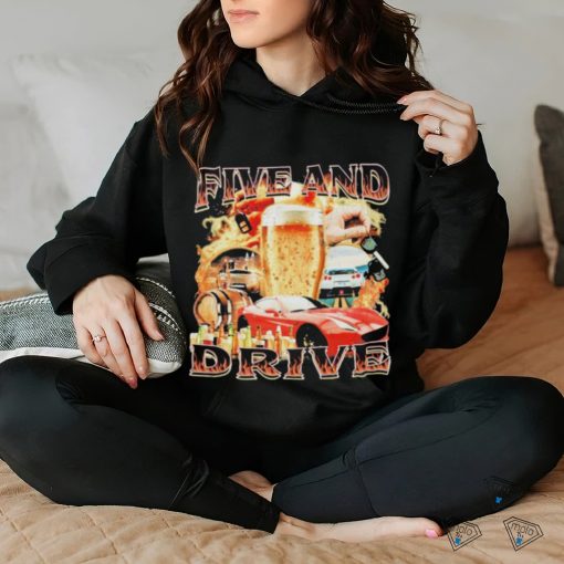 Five And Drive Car T Shirts