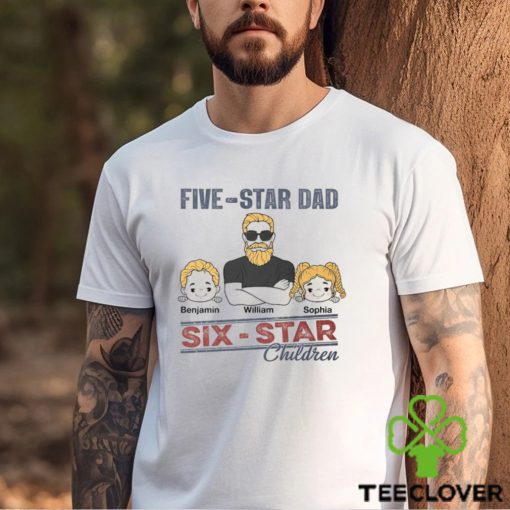 Five Star Dad Six Star Children Shirt