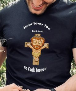 Jesus loves you but I don’t go fuck yourself chibi hoodie, sweater, longsleeve, shirt v-neck, t-shirt