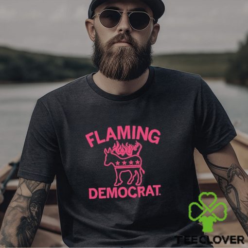 Flaming Democrat Shirt