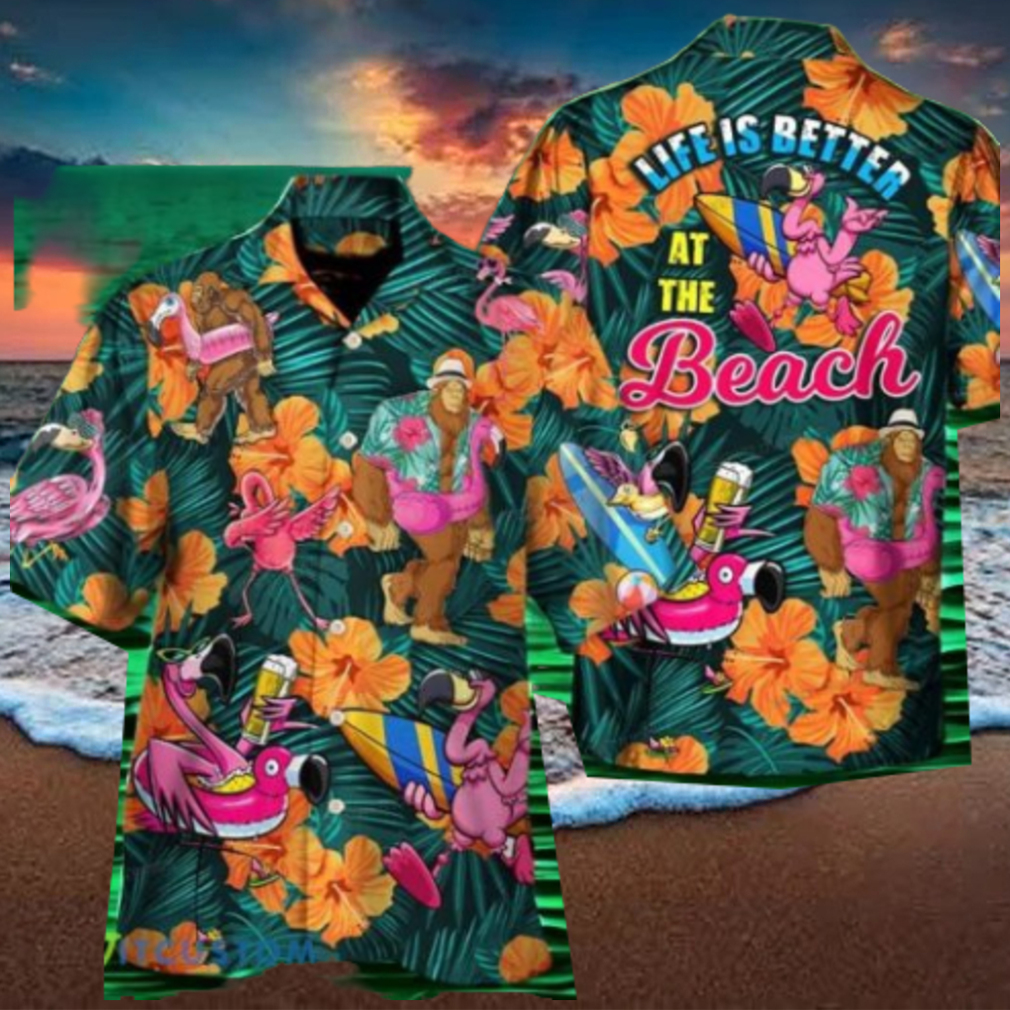 Flamingo Bigfoot Life Is Better At The Beach Tropical Style Hawaiian Shirt Style Gift Flamingo Bigfoot Life Is Better At The Beach Tropical Style Hawaiian Shirt Style Gift