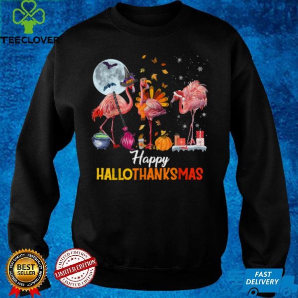 Flamingo Halloween And Merry Christmas Happy Hallothanksmas T Shirt