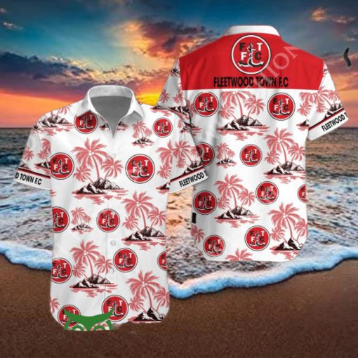 Fleetwood Town 2024 Summer Vibe hawaiian hoodie, sweater, longsleeve, shirt v-neck, t-shirt