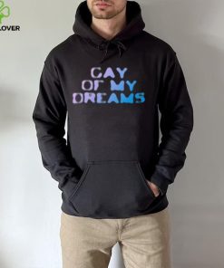 Fletcher Gay of my dreams 2022 shirt
