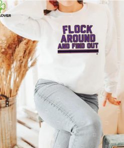 Flock Around and Find Out Shirt 4 Flock Around and Find Out Shirt
