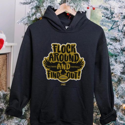 Flock Around and Find Out T Shirt