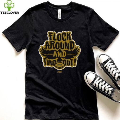 Flock Around and Find Out T Shirt