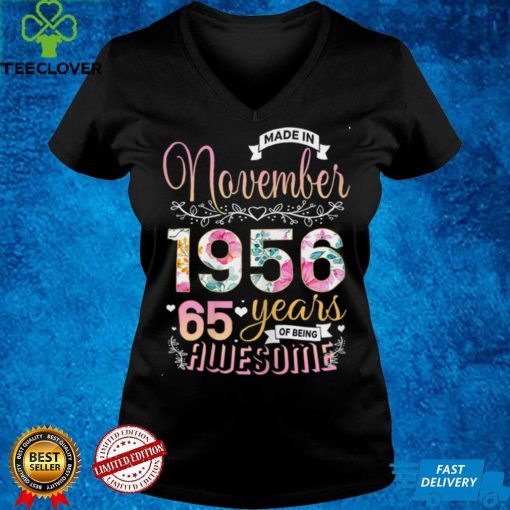 Floral 65 Birthday Made in November 1956 65 Years Old T Shirt