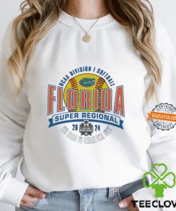 Florida Gators 2024 NCAA Division I Softball Super Regional hoodie, sweater, longsleeve, shirt v-neck, t-shirt