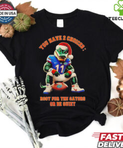 Florida Gators Xmas you have 2 choice root for the gators or be quiet shirt