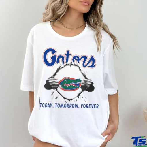 Florida Gators today tomorrow forever shirt