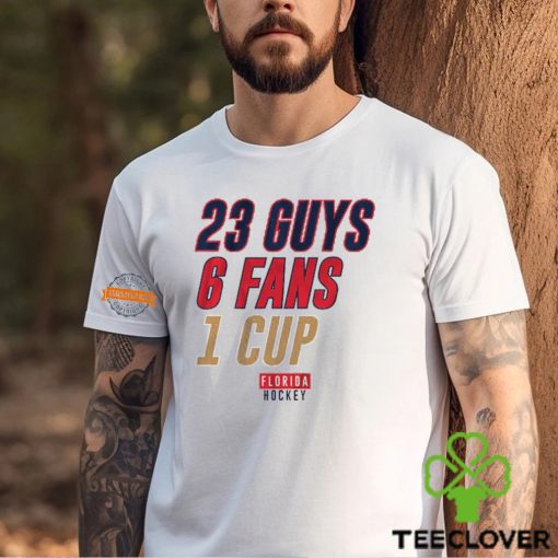 Florida Hockey 23 Guys, 6 Fans, 1 Cup Shirt