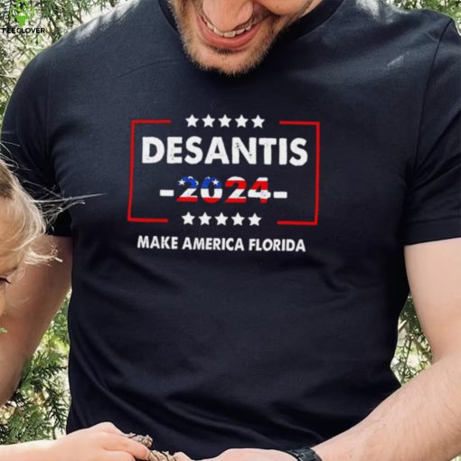 Florida Judge Desantis 2024 Make America Florida hoodie, sweater, longsleeve, shirt v-neck, t-shirt