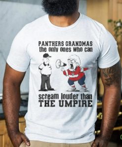 Florida Panthers Grandmas The Only Ones Who Can Scream Louder Than The Umpire hoodie, sweater, longsleeve, shirt v-neck, t-shirt