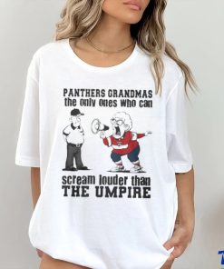 Florida Panthers Grandmas The Only Ones Who Can Scream Louder Than The Umpire hoodie, sweater, longsleeve, shirt v-neck, t-shirt