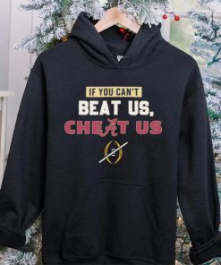 Florida State Seminoles If You Can’t Beat Us, Cheat Us Alabama Crimson Tide Shirt