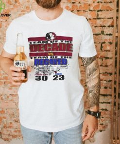 Florida State Seminoles Team of the Decade vs Florida GatorsTeam of the Decayed shirt 2 Florida State Seminoles Team of the Decade vs Florida GatorsTeam of the Decayed shirt