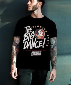 Florida State Seminoles The big dance 2023 Division Women’s basketball Championship shirt