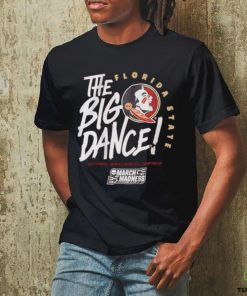 Florida State Seminoles The big dance 2023 Division Women’s basketball Championship shirt