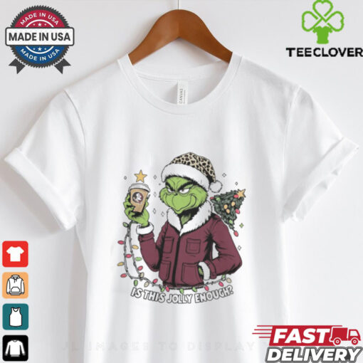 Florida State Seminoles x Santa Grinch Is This Jolly Enough Merry Christmas Shirt