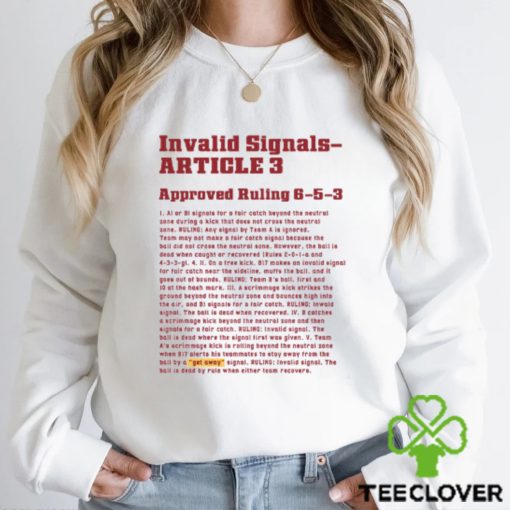 Floyd Of Rosedale Invalid Signals article 3 Shirt