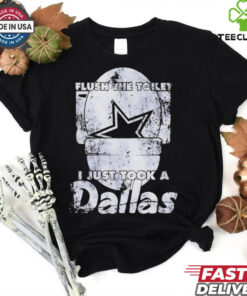 Flush the toilet I just took a Dallas Cowboys vintage shirt