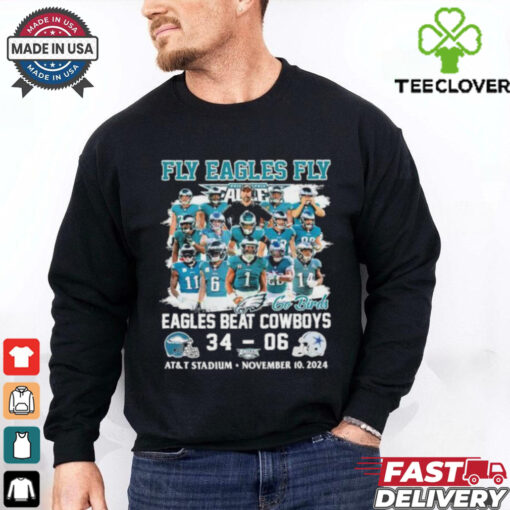 Fly Eagles Fly Philadelphia Eagles Beat Dallas Cowboys 34 06 Shirt