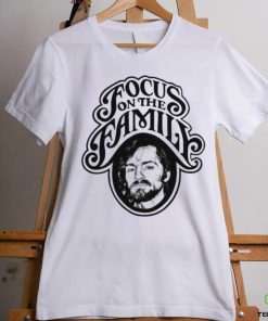 Focus on the family T hoodie, sweater, longsleeve, shirt v-neck, t-shirt