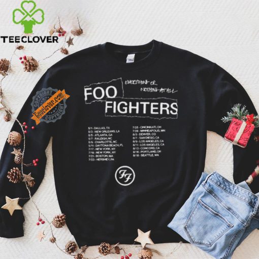Foo Fighters Everything Or Nothing at All Tour 2024 Shirt