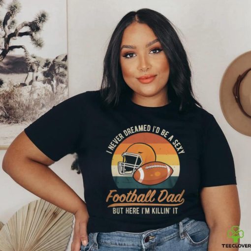 Football Dad Football Fanatic T Shirt