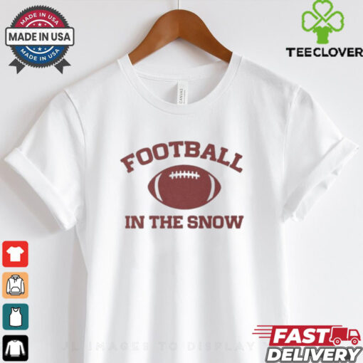 Football In The Snow T shirts