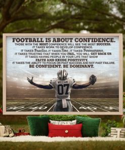 Football Is About Confidence Personalized Football Player Canvas Print, Gift For Football Lovers
