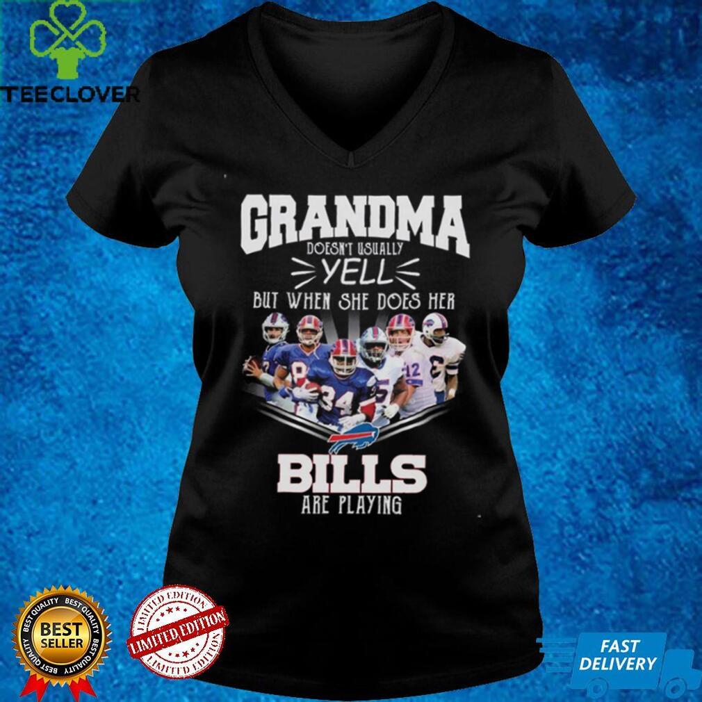 Football Team Buffalo Bills NFL 2022 Shirt, Grandma Doesn't Usually Yell But When She Does Her Bills Are Playing Shirt Football Team Buffalo Bills NFL 2022 Shirt, Grandma Doesn't Usually Yell But When She Does Her Bills Are Playing Shirt
